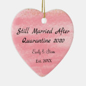 Nog steeds getrouwd na Quarantine 2020 Ornament (Rechts)
