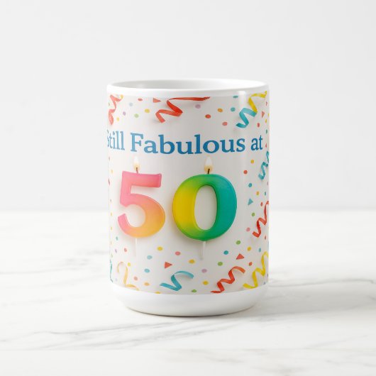 Nog steeds geweldig op 50 koffiemok (Center)