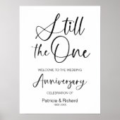 Nog steeds het One Wedding Jubileum welkomstbord Poster (Voorkant)