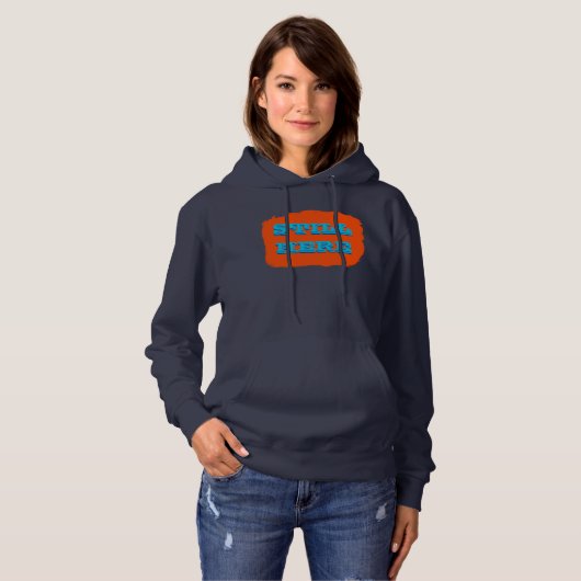 Nog steeds hier Slogan Women's Sweatshirt (Voorkant volledig)