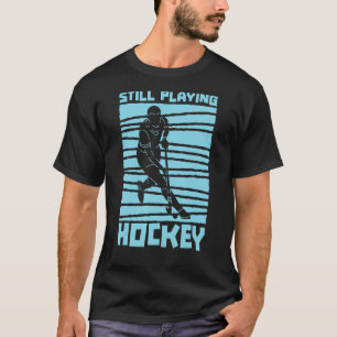 Nog steeds Hockey Tema Coach Player Lawn Field afs T-shirt