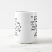 Nog steeds in de menopauze koffiemok (Center)