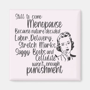 Nog steeds in de menopauze magneet