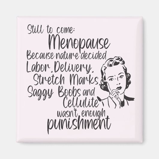 Nog steeds in de menopauze magneet (Voorkant)
