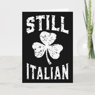 Nog steeds Italiaans St. Patrick's Dag Grappig Ita Kaart