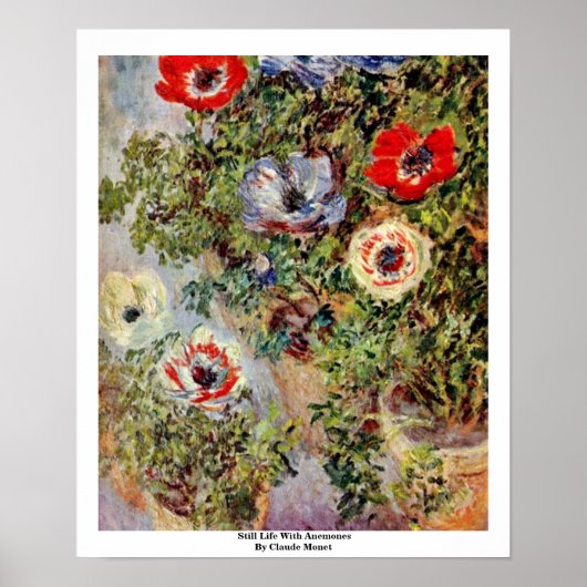 Nog steeds leven met anemonen door Claude Monet Poster (Voorkant)