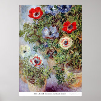 Nog steeds leven met Anemones door Claude Monet Poster