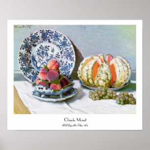 Nog steeds leven met Melon, 1872 Claude Monet Poster