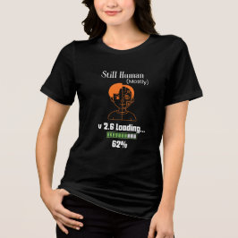 Nog steeds mens (grotendeels) - Futuristische Cybo Tri-Blend Shirt