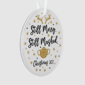 Nog steeds Merry, nog steeds gemaskeerd Funny Pand Ornament (voorkant)