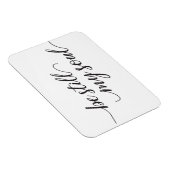 Nog steeds mijn citaat van de Bron Modern Manuscri Magneet (Rechterzijde)