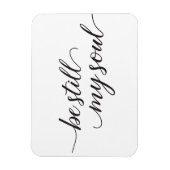 Nog steeds mijn citaat van de Bron Modern Manuscri Magneet (Verticaal)