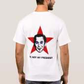 Nog steeds niet mijn President T-shirt (Achterkant)