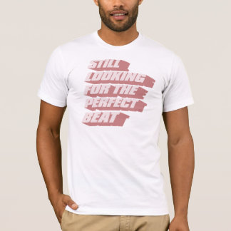 Nog steeds op zoek naar de perfecte verdienste t-shirt