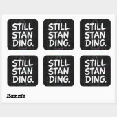 Nog Steeds Retro Motiverende Quote Vierkante Sticker (Vel)