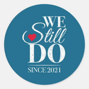 Nog steeds sinds 2021 5e Huwelijk Ronde Sticker