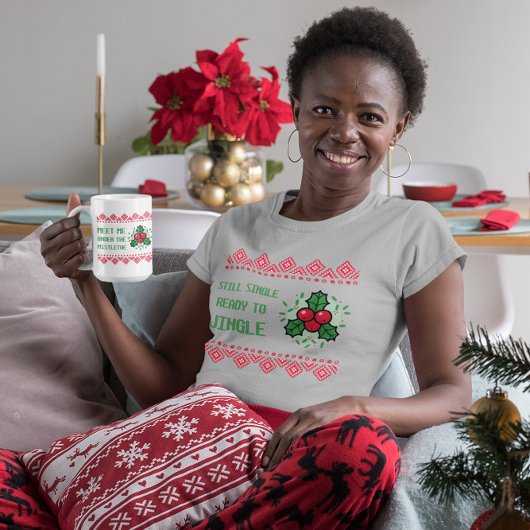 Nog steeds single klaar om te rinkelen Funny Kerst T-shirt