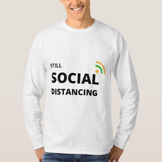 Nog steeds sociale vervorming t-shirt (Voorkant)
