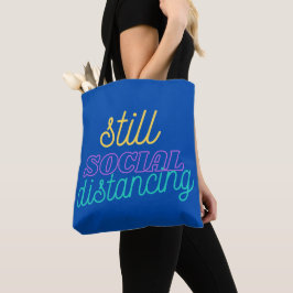 Nog steeds sociale vervorming tote bag