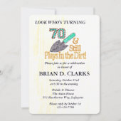 Nog steeds speelt in Dirt Gardening 70th Birthday  Kaart (Voorkant)