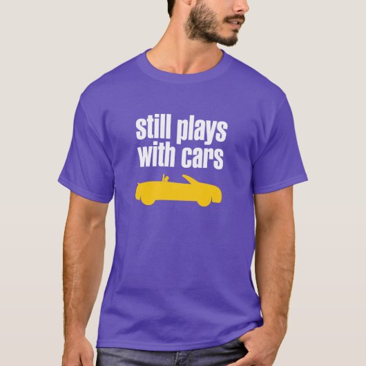 Nog steeds speelt met auto's t-shirt (Voorkant)