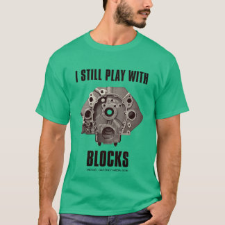 Nog steeds speelt met Chevy Blocks T-shirt