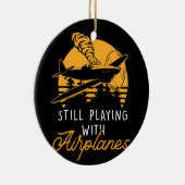 Nog steeds spelen met vliegtuigen RC Plane Pilot R Keramisch Ornament (Rechts)