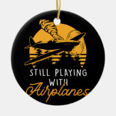 Nog steeds spelen met vliegtuigen RC Plane Pilot R Keramisch Ornament (Voorkant)