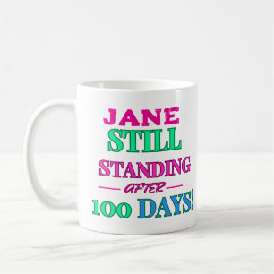 Nog steeds staan na 100 dagen! - koffiemok