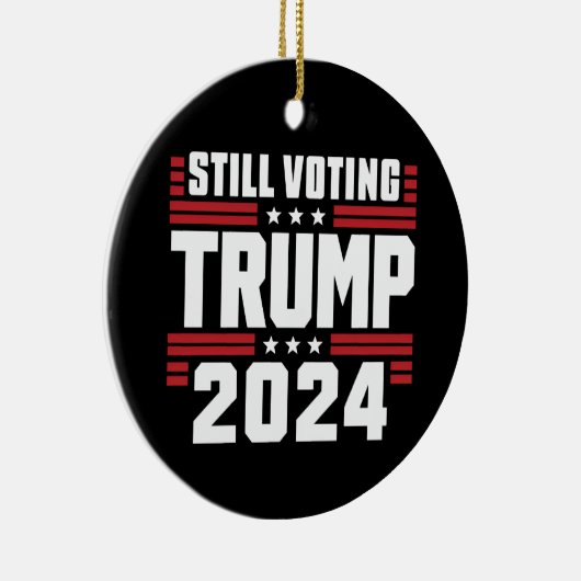 Nog steeds stemmende Trump 2024 Patriottische Amer Keramisch Ornament (Rechts)