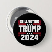Nog steeds stemmende Trump 2024 Patriottische Amer Ronde Button 7,6 Cm (Voorkant /achterkant)