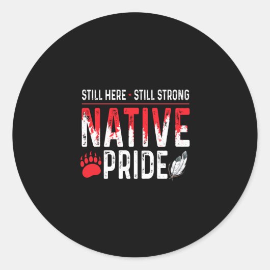 Nog steeds sterke inheemse Amerikaanse inheemse tr Ronde Sticker (Voorkant)