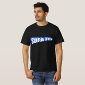 Nog steeds Supa Dupa Fly T-shirt (Voorkant volledig)