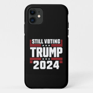 Nog steeds Trump stemmen 2024 Patriottische Amerik Case-Mate iPhone Case