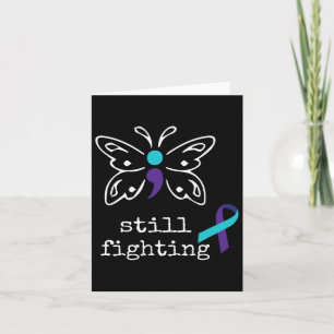 Nog steeds vechten - Semicolon Gift zelfmoordpreve Kaart