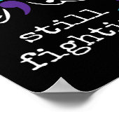 Nog steeds vechten - Semicolon Gift zelfmoordpreve Poster (Hoek)
