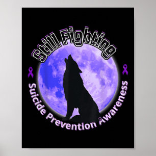 Nog steeds vechten tegen zelfmoordpreventie bewust poster