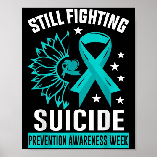 Nog steeds vechtend tegen Suïcidepreventie bewustz Poster (Voorkant)
