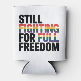 Nog steeds vechtend voor volledige vrijheid LGBTQ  Blikjeskoeler
