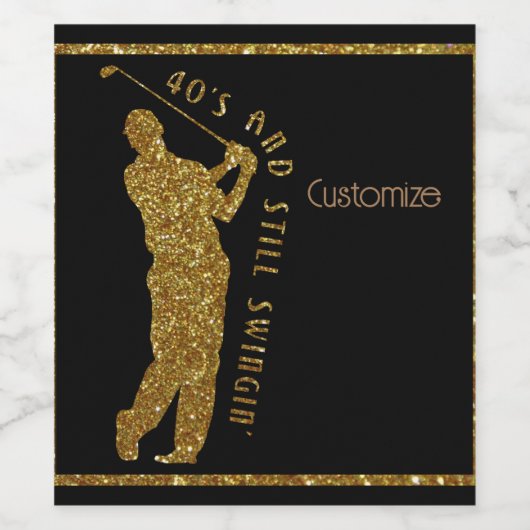 Nog steeds zwingin' Golfers 40 tot 49 Wijn Etiket (Enkel label)