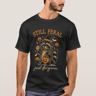 Nog wild, net vergeven grappige Halloween wasbeer T-shirt