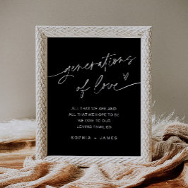 NOIR Generations of Love Wedding Sign Poster