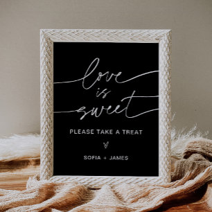 NOIR Love is Sweet Wedding Favors Sign Poster