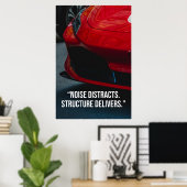 Noise Distracts Structure Delivers Car Quote Poster (Thuiskantoor)