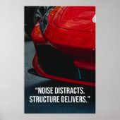Noise Distracts Structure Delivers Car Quote Poster (Voorkant)