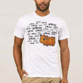 Noisy Guinee Pig (schrobben) T-shirt (Voorkant)