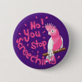 Noisy Pink Galah Ronde Button 5,7 Cm (Voorkant)