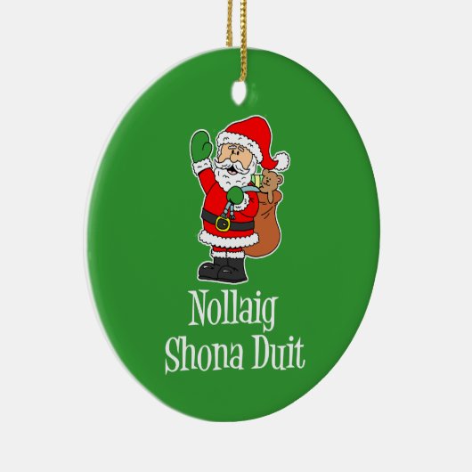 Nollaig Shona Duit Irish KerstkerstSanta Keramisch Ornament (Rechts)