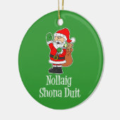 Nollaig Shona Duit Irish KerstkerstSanta Keramisch Ornament (Links)