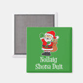 Nollaig Shona Duit Irish KerstkerstSanta Magneet (Voorkant / Achterkant)